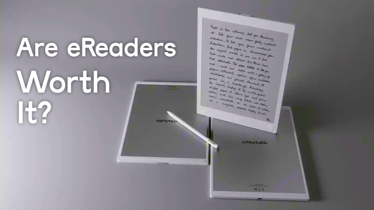 are ereaders worth it